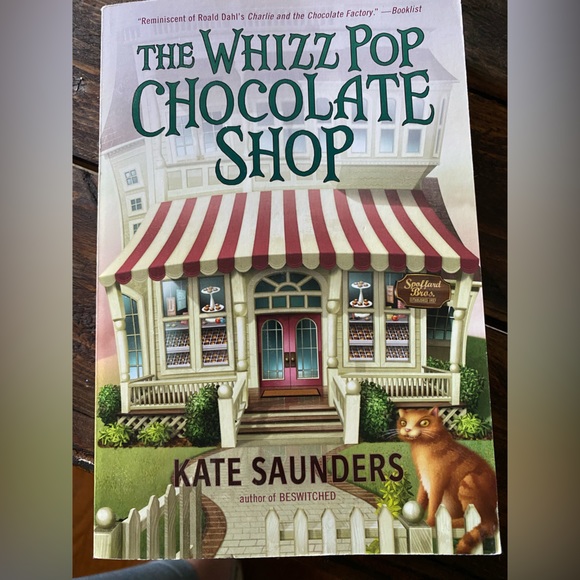 The Whizz Pop Chocolate Shop by Kate Saunders- Book - Picture 1 of 2